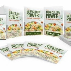 The Miraculous Power of Fruit and Vegetables